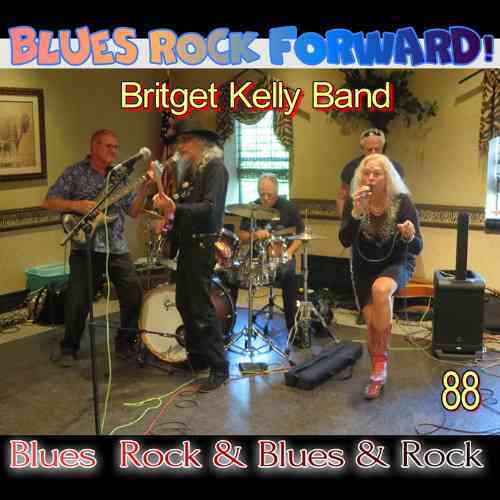 Blues Rock forward! 88