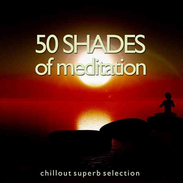 50 Shades Of Meditation