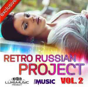 Retro Russian Project Vol.2 Лучшие русские ремиксы