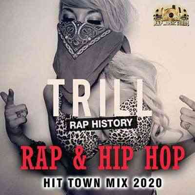 Trill: Rap History