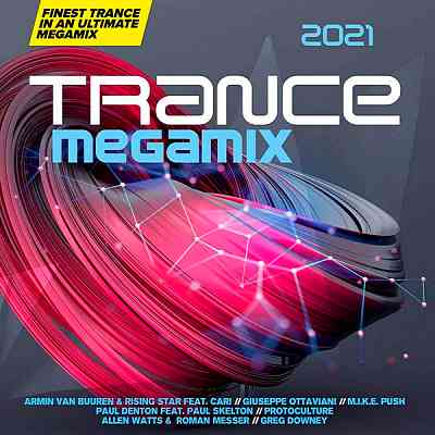 Trance Megamix 2021 [Extended Versions]