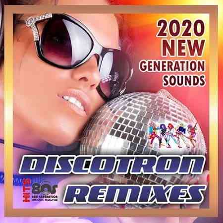 Discotron Remixes