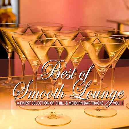 Best of Smooth Lounge, Vol. 1