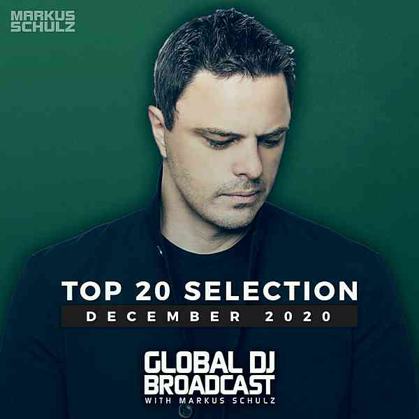 Global DJ Broadcast: Top December 2020 [Extended Versions]