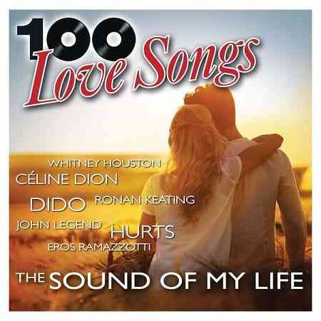 100 Love Songs - The Sound Of My Life [5CD]