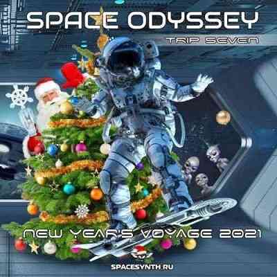 Space Odyssey - Trip Seven: New Year's Voyage 2021