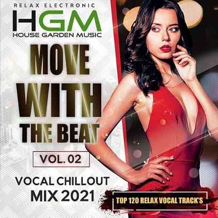 Vocal Chillout: Move With The Beat Vol.02