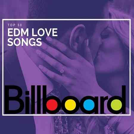 Billboard Top 50 EDM Love Songs of All Time