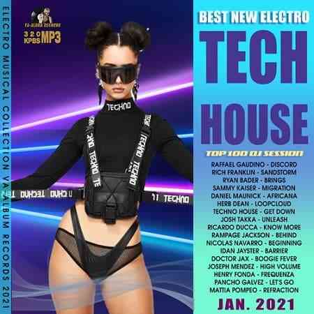 Best New Electro: Tech House Party