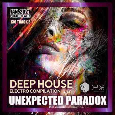 Unexpected Paradox: Deep House Electro Compilation