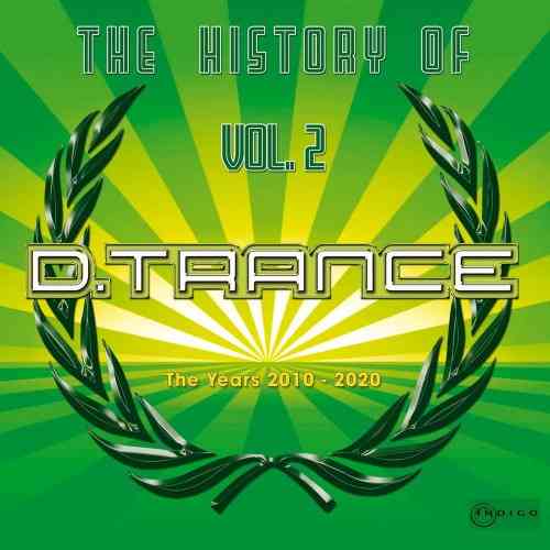 The History Of D.Trance Vol 2