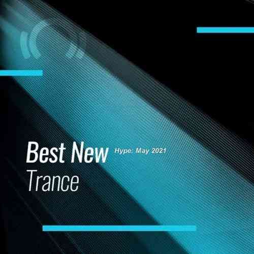 Beatport Best New Hype Trance: May