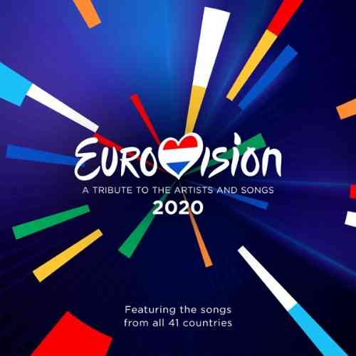 Eurovision 2020: A Tribute To The Artists And Songs [2 CD]