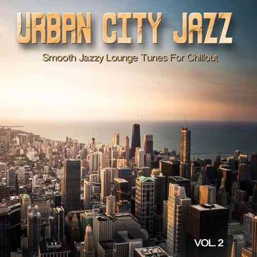 Urban City Jazz: Vol. 2