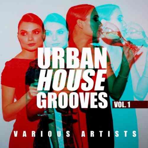 Urban House Grooves, Vol. 1