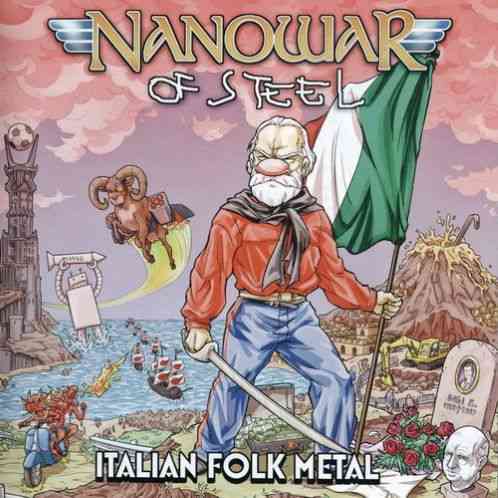 Nanowar Of Steel - Italian Folk Metal