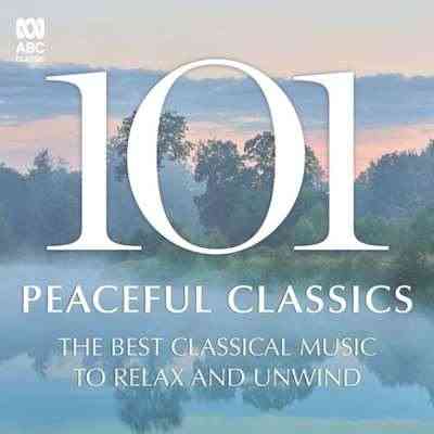 101 Peaceful Classics