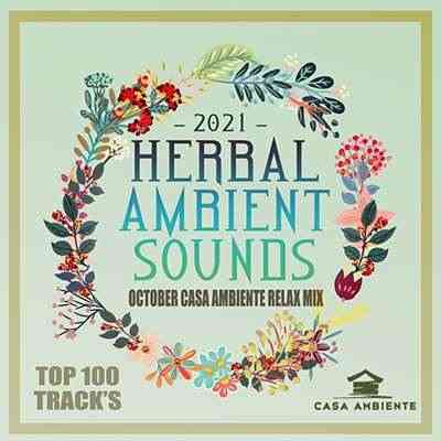 Herbal Ambient Sounds (2021) Скачать Торрентом