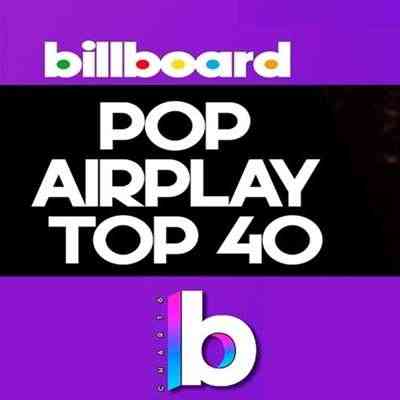 Billboard Pop Airplay Songs [13.11] 2021