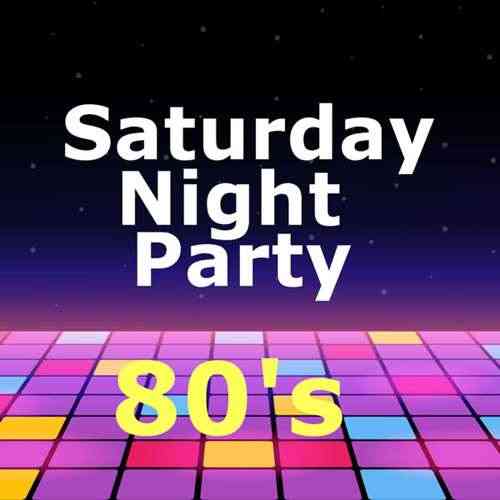 Saturday Night Party 80's