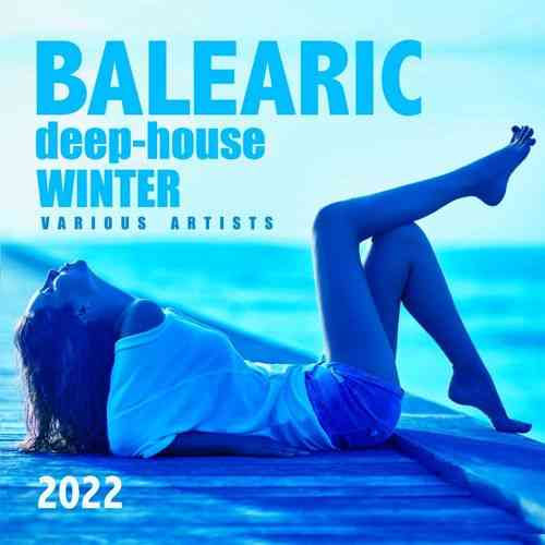 Balearic Deep-House Winter 2022 (2022) Скачать Торрентом