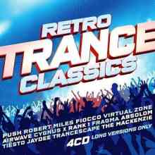 Retro Trance Classics [4CD] (2021) Скачать Торрентом