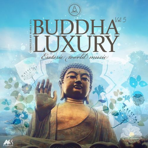 Buddha Luxury Vol. 5 [Esoteric World Music] (2021) Скачать Торрентом