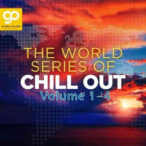 The World Series of Chill Out, Vol. 1-4 (2021) Скачать Торрентом