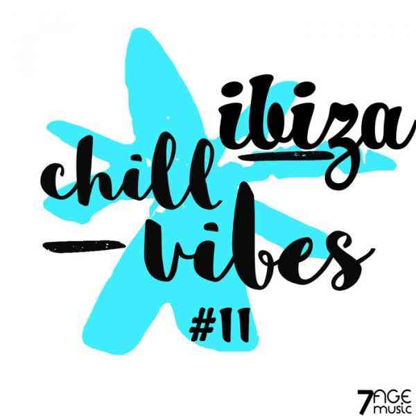 Ibiza Chill Vibes [Vol.2] (2021) Скачать Торрентом