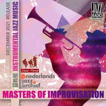 Instrumental Jazz: Masters Of Improvisation (2021) Скачать Торрентом