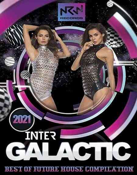 Inter Galactic: Best Of Future House
