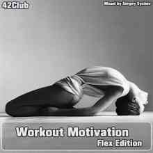 Workout Motivation (Flex Edition) (2021) Скачать Торрентом
