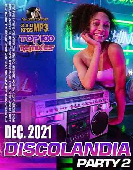 Discolandia Party 2 (2021) Скачать Торрентом