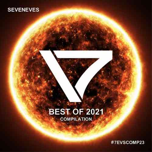 Seveneves Best of 2021 (2021) Скачать Торрентом