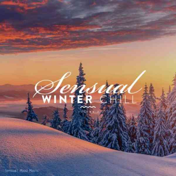 Sensual Winter Chill [Vol.3] (2021) Скачать Торрентом