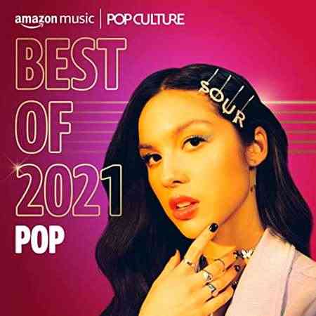 Best of 2021꞉ Pop (2021) Скачать Торрентом