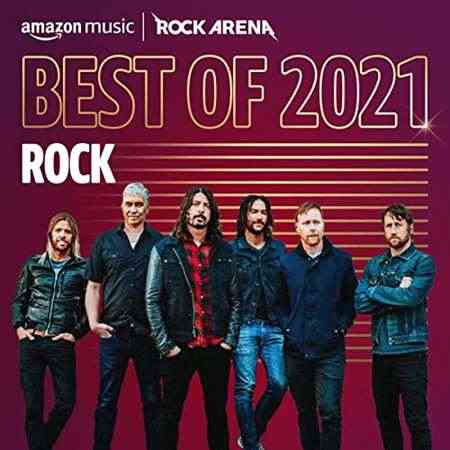 Best of 2021꞉ Rock (2021) Скачать Торрентом