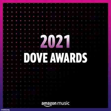 2021 Dove Awards (2021) Скачать Торрентом