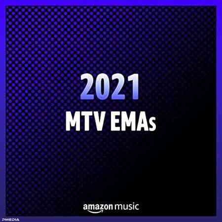 2021 MTV EMAs