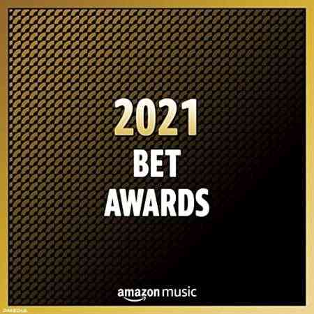 2021 BET Awards (2021) Скачать Торрентом