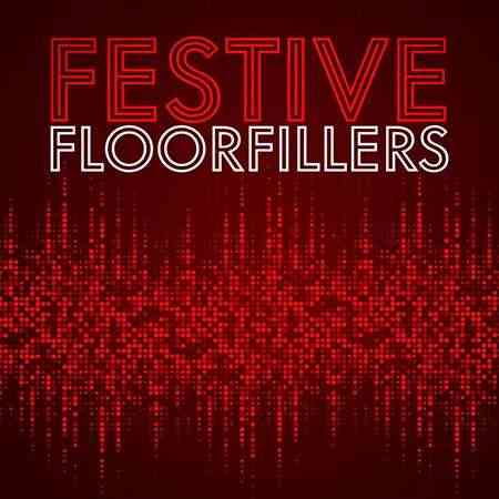 Festive Floorfillers (2022) Скачать Торрентом