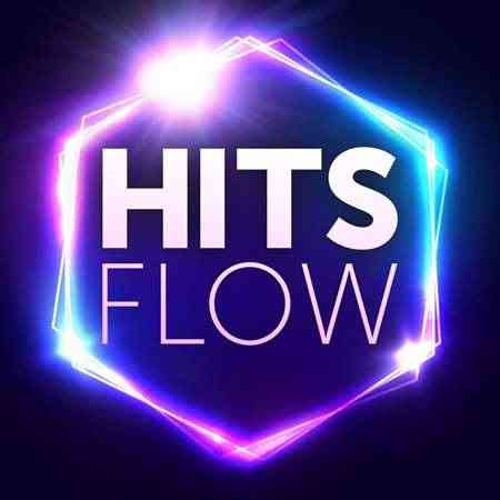 Hits Flow (2022) Скачать Торрентом