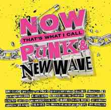 NOW That's What I Call Punk & New Wave [4CD] (2022) Скачать Торрентом