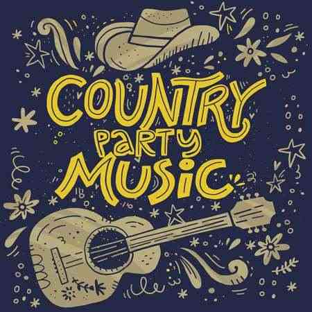 Country Party Music (2022) Скачать Торрентом