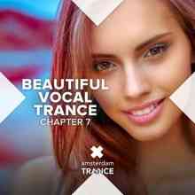 Beautiful Vocal Trance, Vol. 7
