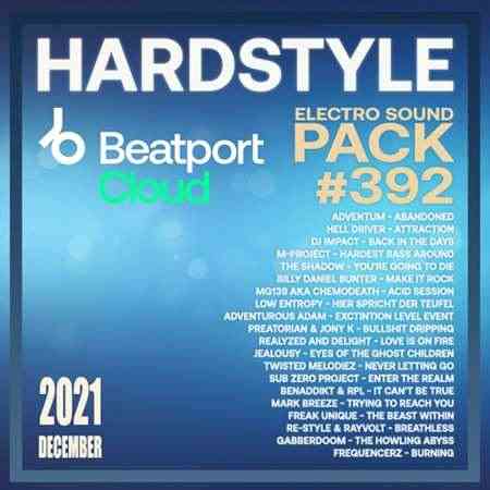 Beatport Hardstyle: Electro Sound Pack #392 (2022) Скачать Торрентом