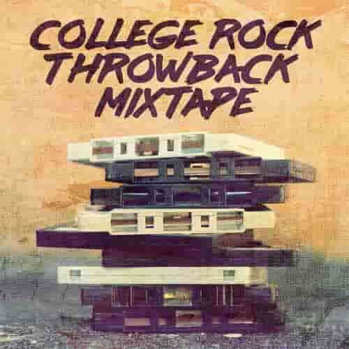 College Rock Throwback Mix Tape