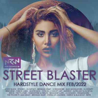 Street Blaster: Hardstyle Dance Mix