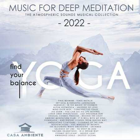 Find Your Balance: Music For Deep Meditation