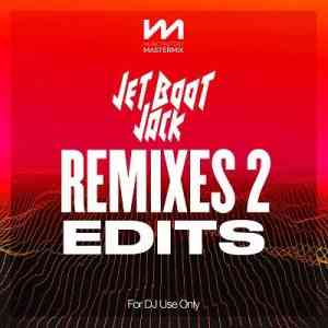 Mastermix Jet Boot Jack Remixes 2 Edits